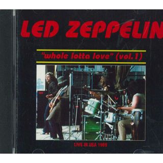 輸入CD Led Zeppelin Whole Lotta Love (Vol.1) BAN008A NOT ON LABEL /00110(ポップス/ロック(洋楽))
