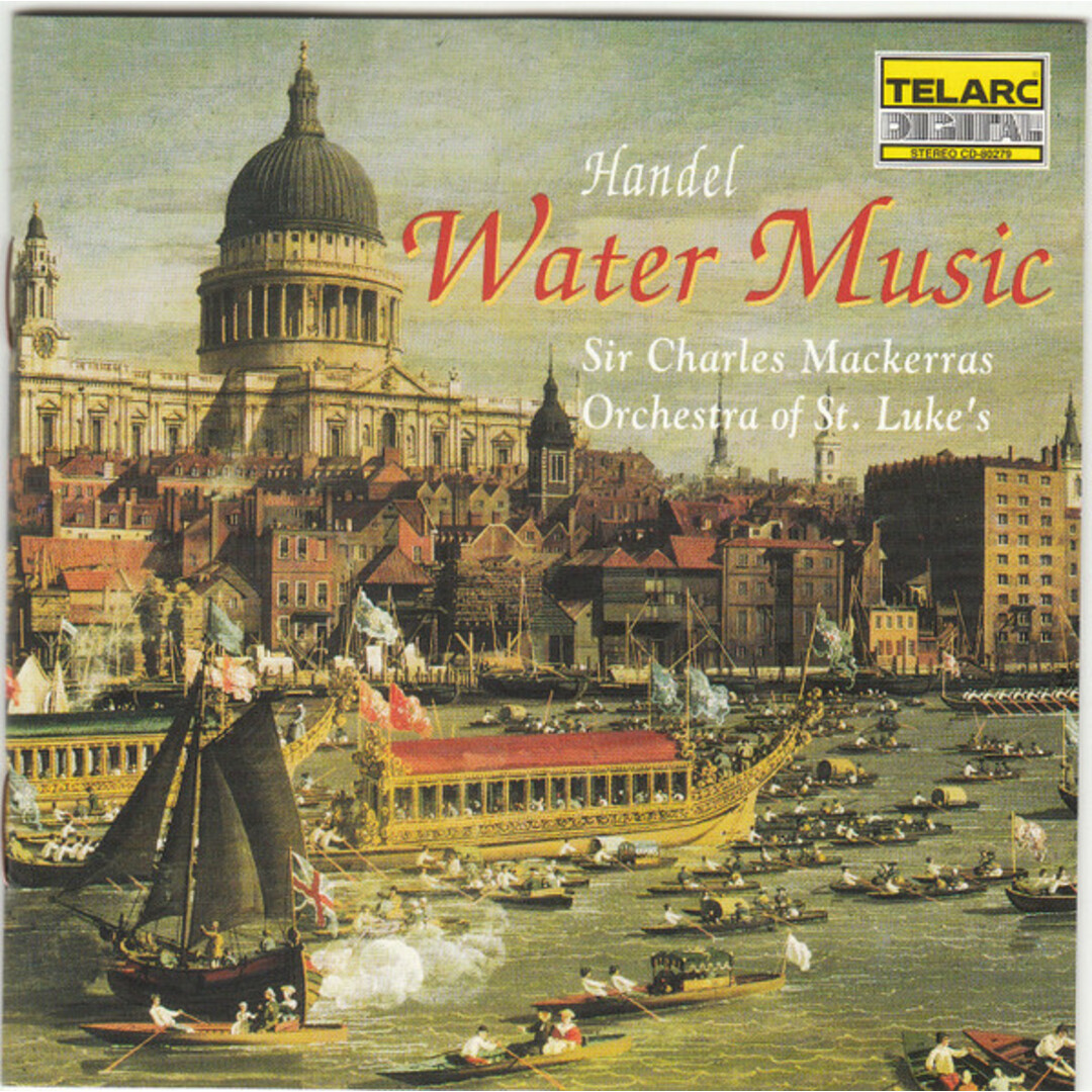 米CD Georg Friedrich H?ndel - Sir Charles Mackerras - Orchestra Of St. Lukes Water Music CD80279 Telarc /00110 エンタメ/ホビーのCD(クラシック)の商品写真
