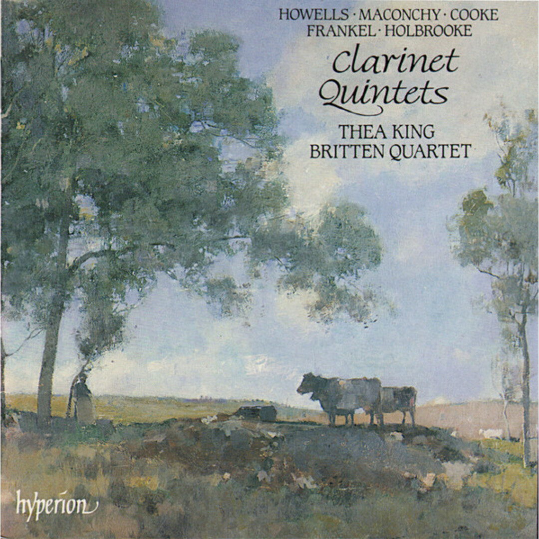 CD Herbert Howells ? Elizabeth Maconchy ? Arnold Cooke ? Benjamin Frankel ? Joseph Holbrooke - Thea King, Britten Quartet English エンタメ/ホビーのCD(クラシック)の商品写真