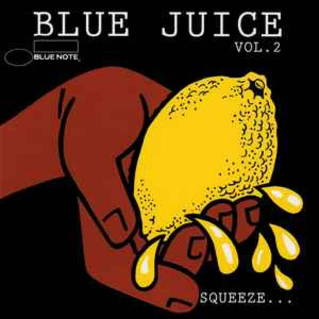 英CD Various Blue Juice Volume 2 (Squeeze... ...Till It Runs Down Your Leg) 724349715820 Blue Note /00110 エンタメ/ホビーのCD(ジャズ)の商品写真