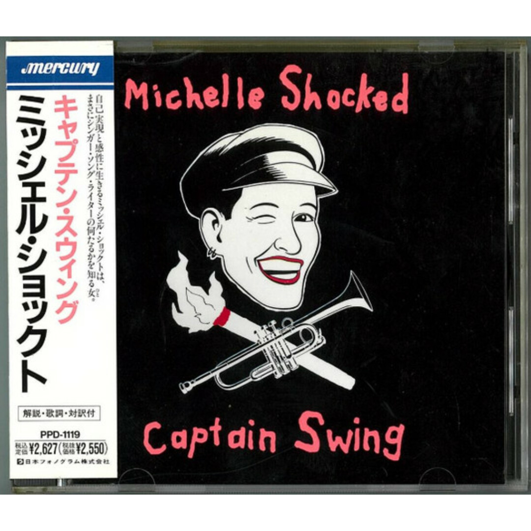 CD Michelle Shocked Captain Swing PPD1119 Mercury /00110 エンタメ/ホビーのCD(ジャズ)の商品写真