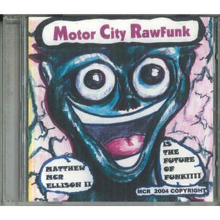 輸入CD Matthwe Mcr Ellison 2 Motor City Rawfunk: Matthew Mcr Ellison Ii Is The NONE NOT ON LABEL /00110(ポップス/ロック(洋楽))