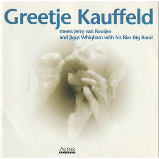独CD Greetje Kauffeld Greetje Kauffeld Meets Jerry Van Rooijen &amp; Jiggs Wigham With His Rias Big Band MR874786 Mons Records /00110(クラブ/ダンス)