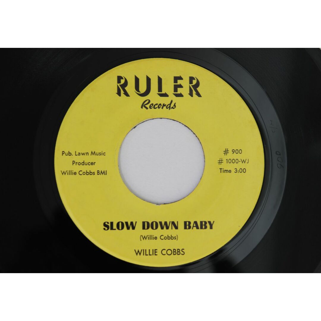 米7" Willie Cobbs Slow Down Baby / You Dont Love 900 RULER /00080 エンタメ/ホビーのエンタメ その他(その他)の商品写真