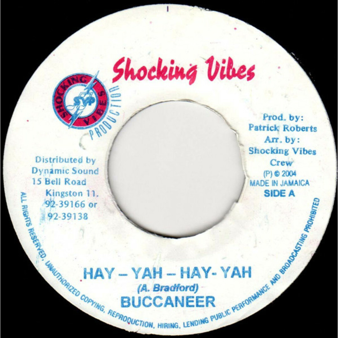 ジャマイカ7" Buccaneer Hay-Yah-Hay-Yah NONE Shocking Vibes /00080 エンタメ/ホビーのエンタメ その他(その他)の商品写真