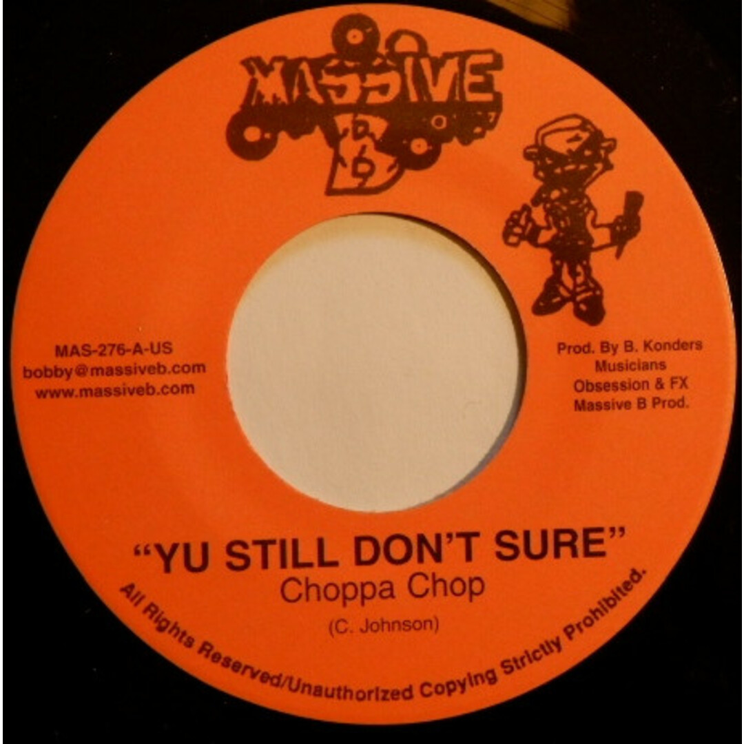 米7” Choppa Chop Yu Still Dont Sure MAS276 Massive B /00080 エンタメ/ホビーのエンタメ その他(その他)の商品写真