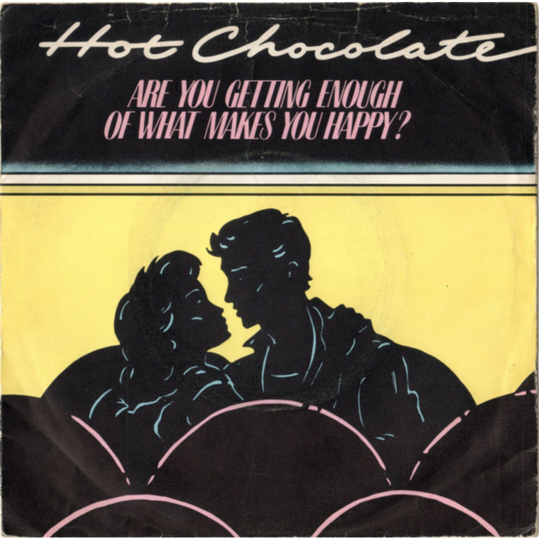 英7" Hot Chocolate Are You Getting Enough Of What Makes You Happy? RAK318 RAK /00080 エンタメ/ホビーのエンタメ その他(その他)の商品写真