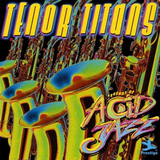 独CD Various Legends Of Acid Jazz - Tenor Titans PRCD242122 Prestige /00110(ジャズ)