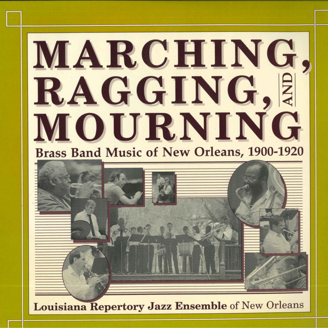 米LP Louisiana Repertory Jazz Ensemble Marching, Ragging And Mourning - Brass Band Music Of New Orleans 1900-1920 - Vol. 4 SOS1197 エンタメ/ホビーのエンタメ その他(その他)の商品写真