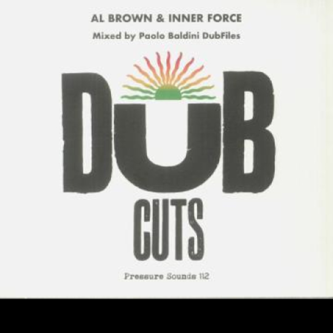 英CD Al Brown & Inner Force Dub Cuts PSCD112 Pressure Sounds UK /00020 エンタメ/ホビーのCD(ワールドミュージック)の商品写真