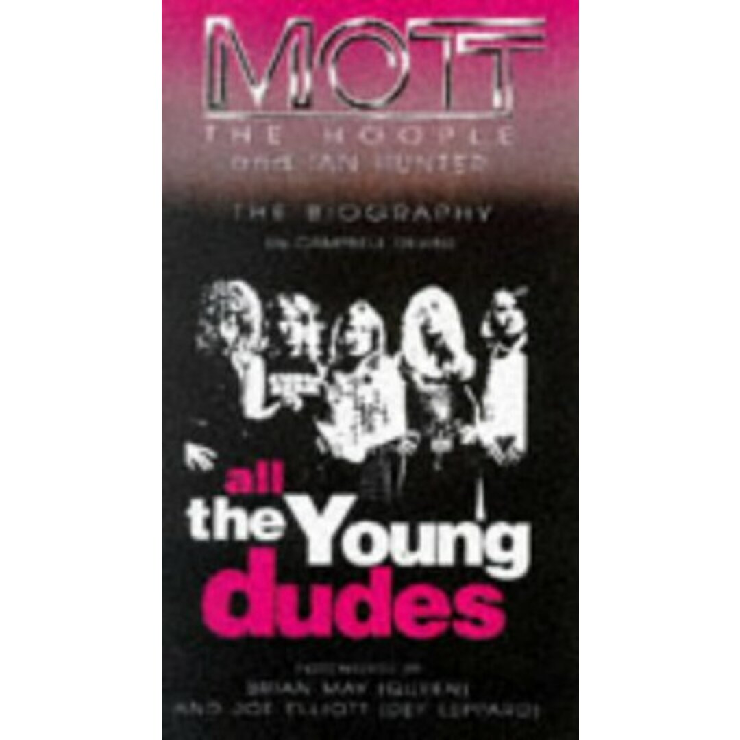 ll the Young Dudes: Mott the H All the Young Dudes: Mott the Hoople and Ian Hunter /00250 エンタメ/ホビーの雑誌(音楽/芸能)の商品写真
