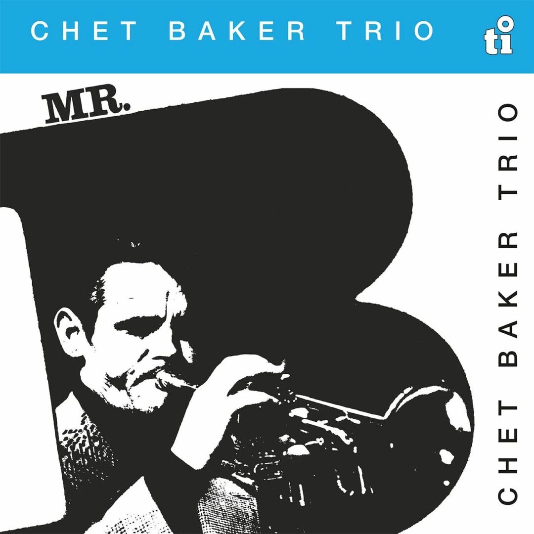 蘭LP Chet Baker Trio Mr. B MOVLP3268 Music On Vinyl /00260 エンタメ/ホビーのエンタメ その他(その他)の商品写真