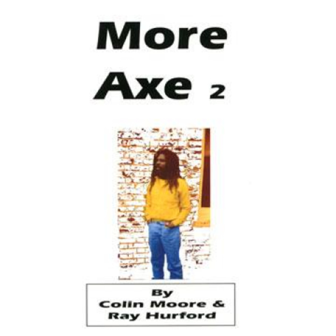 仏BOOKS Colin Moore, Ray Hurford More Axe 2: Contents: Bob Andy, Willie Williams, Ja Muzik Tree /00196 エンタメ/ホビーの本(アート/エンタメ)の商品写真