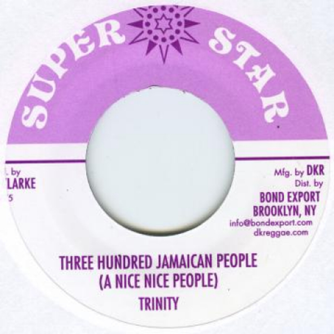 米7” Trinity Three Hndred Jamaican People (A Nice Nice People) / DKR230 Super Star/Digikille /00048 エンタメ/ホビーのエンタメ その他(その他)の商品写真