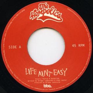 英7” Hempolics Life Aint Easy / (Dubmatix Version) BBE2255SLP2 BBE /00065(その他)
