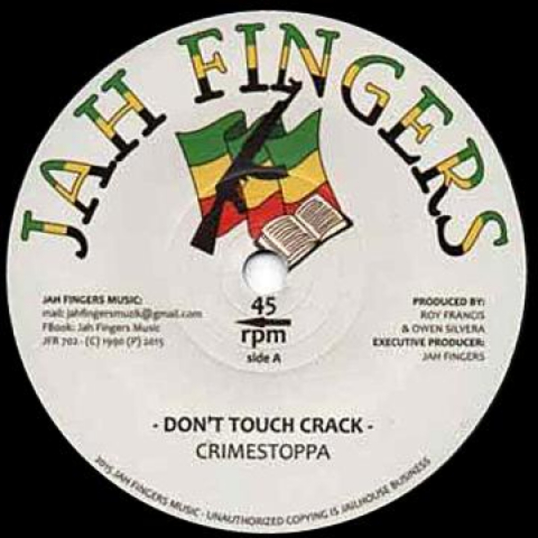 英7” Crimestoppa Dont Touch Crack / Version JFR702 Jah Fingers /00048 エンタメ/ホビーのエンタメ その他(その他)の商品写真