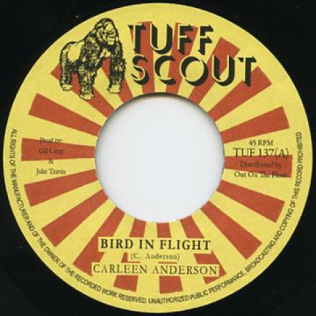 英7” Carleen Anderson / Gil Cang Bird In Flight / Fly Away Dub TUF137 Tuff Scout UK /00052 エンタメ/ホビーのエンタメ その他(その他)の商品写真
