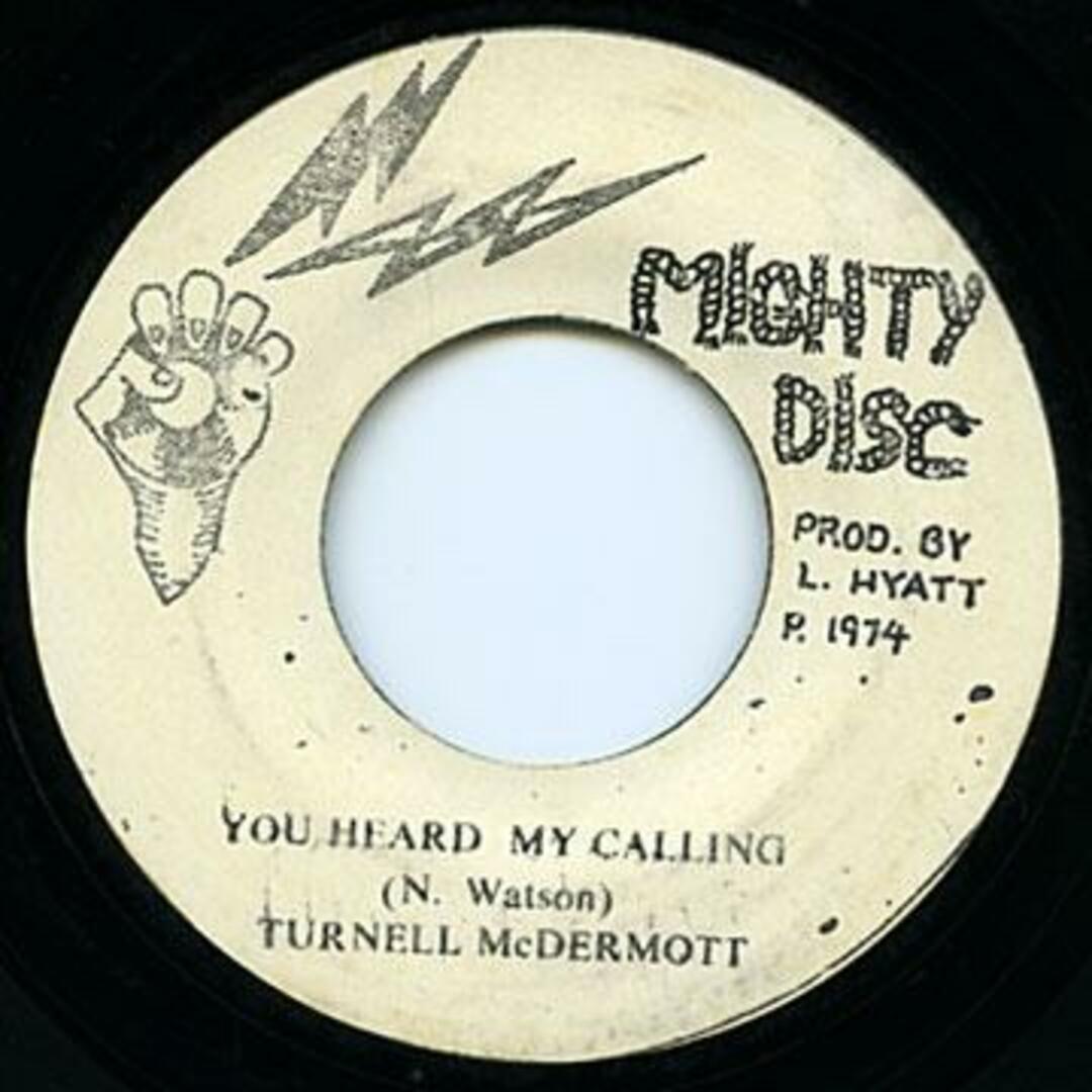 ジャマイカ7” Turnell Mcdermott You Heard My Calling / Version none Mighty Disc /00048 エンタメ/ホビーのエンタメ その他(その他)の商品写真