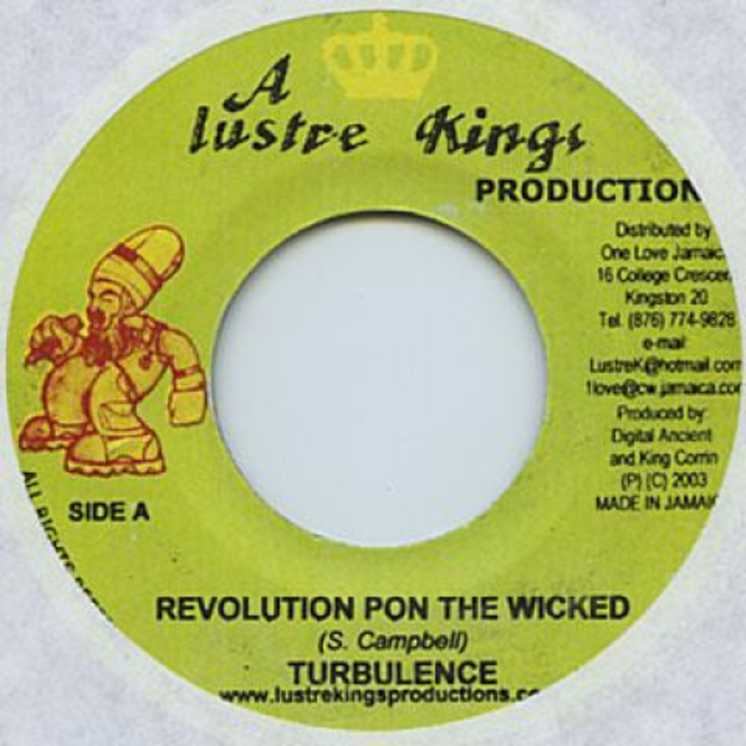 ジャマイカ7” Turbulence / Moon The Digital Revolution Pon The Wicked / Last Call none Lustre Kings /00048 エンタメ/ホビーのエンタメ その他(その他)の商品写真