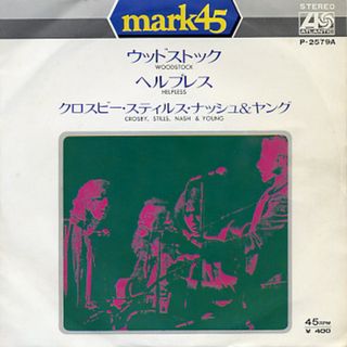7” Crosby, Stills &amp; Young Woodstock / Helpless P2579A ATLANTIC /00080(その他)