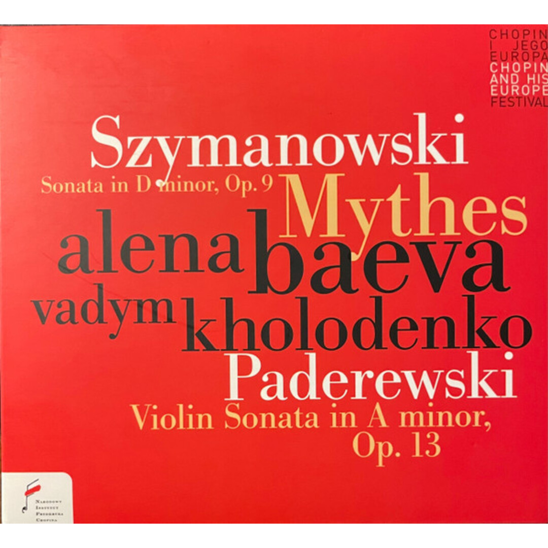 波CD Szymanowski, Alena Baeva, Vady Sonata In D Minor Op.9; Mythes / Violin Sonata In A NIFCCD075 Chopin I Jego Europa /00110 エンタメ/ホビーのCD(クラシック)の商品写真