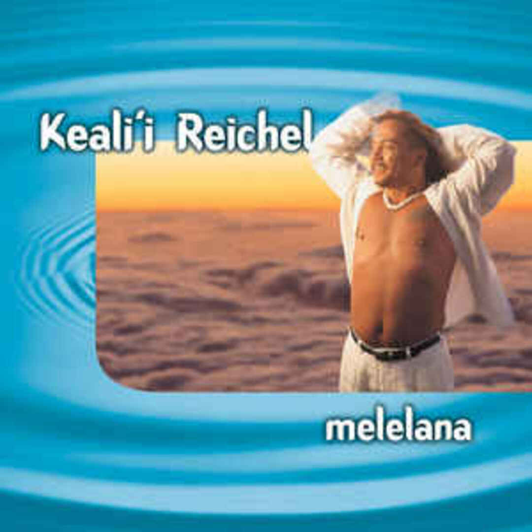 輸入CD Kealii Reichel Melelana PPCD007 Punahele Productions /00110 エンタメ/ホビーのCD(ワールドミュージック)の商品写真