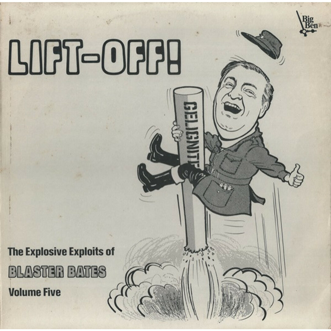 英LP Blaster Bates Lift-Off! The Explosive Exploits Of Blaster Bates: BB0009 Big Ben Records /00260 エンタメ/ホビーのエンタメ その他(その他)の商品写真
