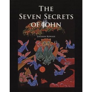 ＴＨＥ　ＳＥＶＥＮ　ＳＥＣＲＥＴＳ　ＯＦ　ＪＯＨＮ／強瀬淨眞(著者)(アート/エンタメ)