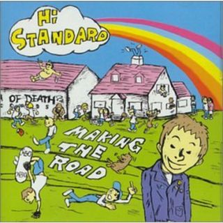 (CD)Making The Road（メイキング・ザ・ロード）／Hi-Standard(ポップス/ロック(邦楽))