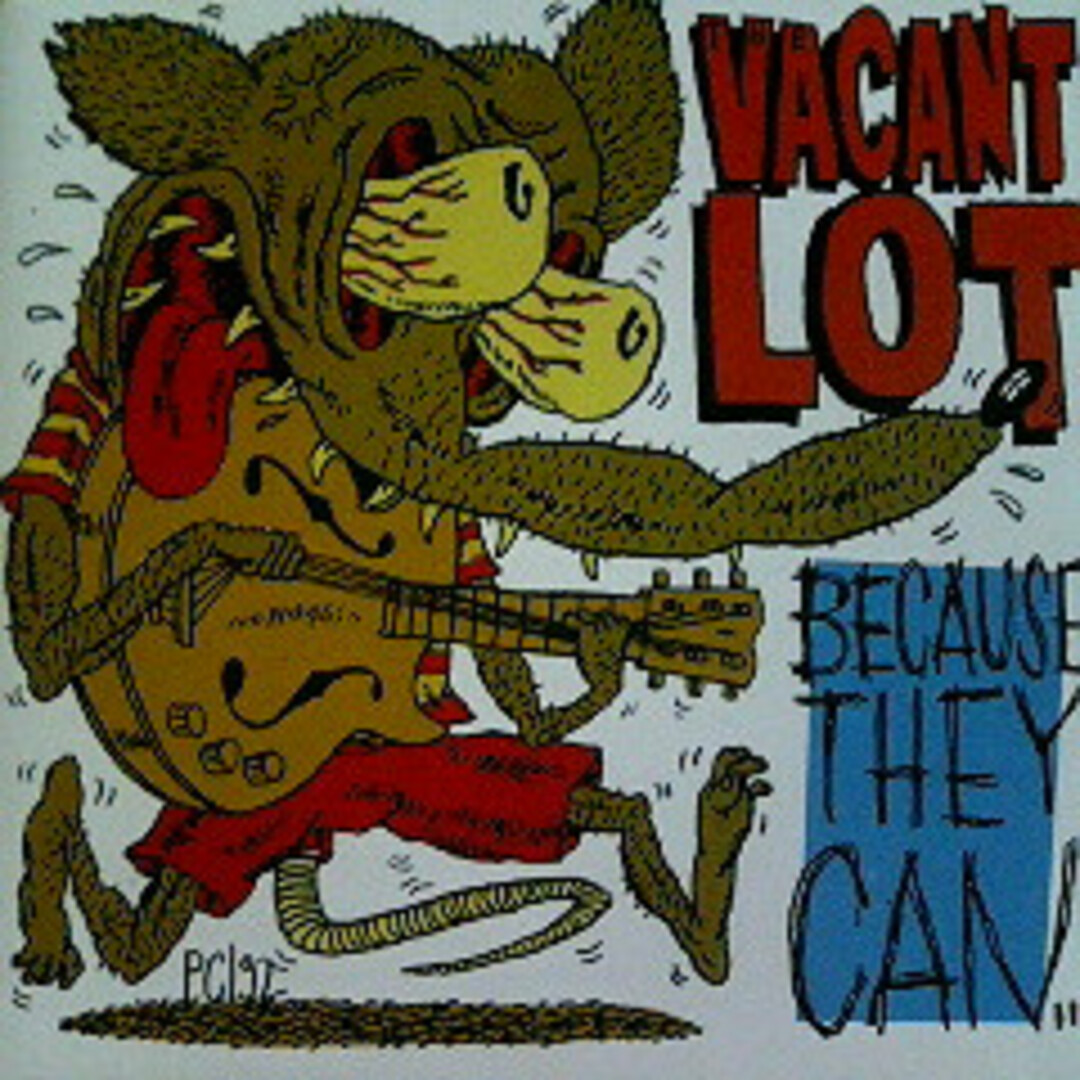 CD Vacant Lot ...Because They Can 1+2CD038 1 + 2 Records /00110 エンタメ/ホビーのCD(ポップス/ロック(洋楽))の商品写真