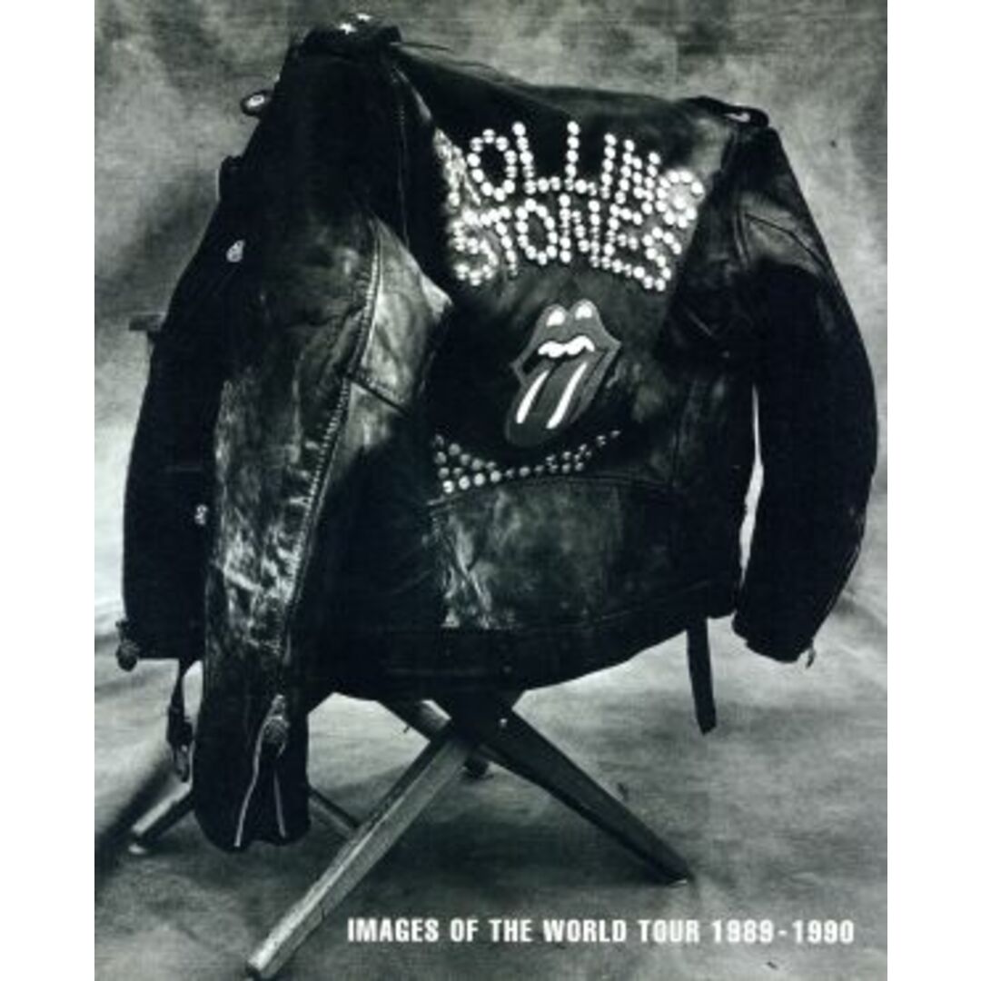ローリング・ストーンズ・オフィシャル写真集 IMAGES OF THE WORLD TOUR 1989‐1990/セヴンデイズ【編】,奥田祐士【訳】 エンタメ/ホビーの本(アート/エンタメ)の商品写真