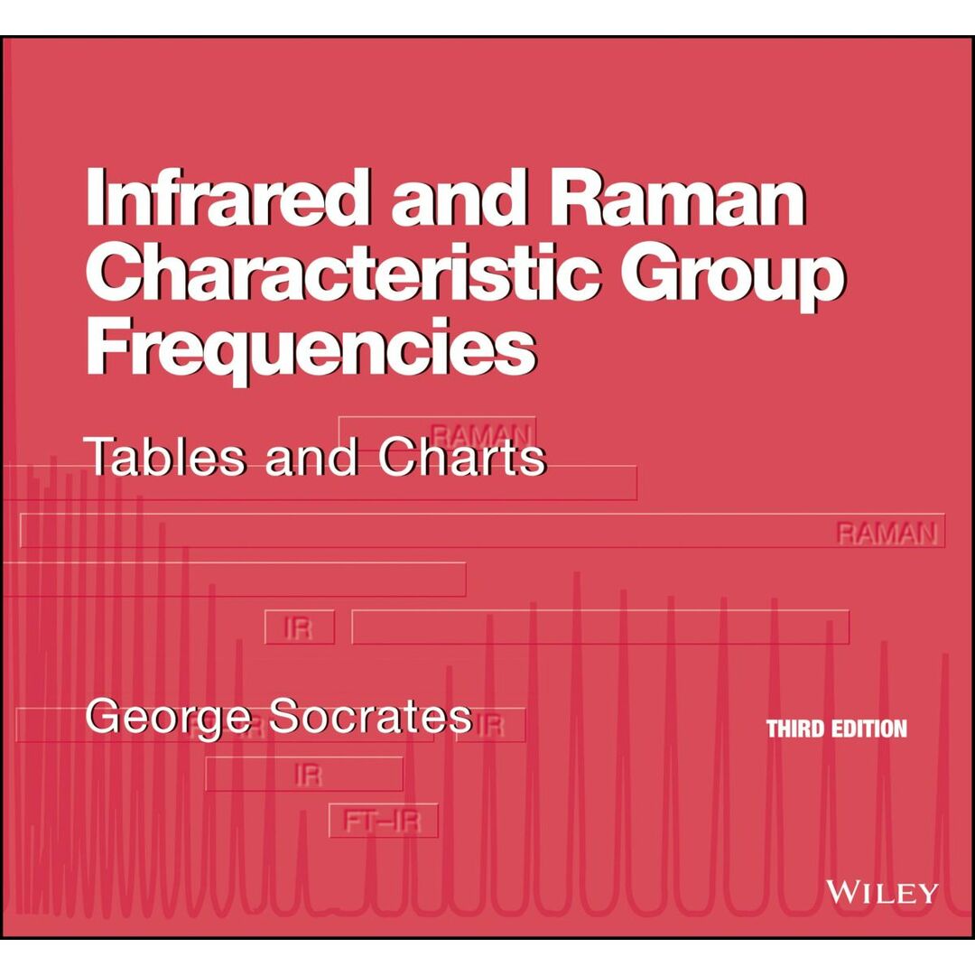 Infrared and Raman Characteristic Group Frequencies: Tables and Charts エンタメ/ホビーの本(語学/参考書)の商品写真