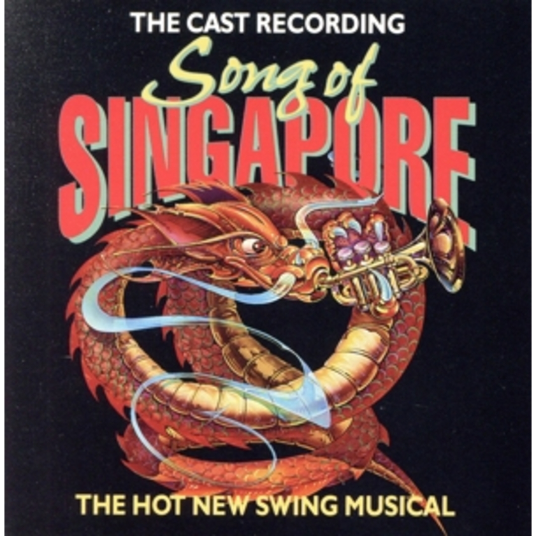 【輸入盤】Song Of Singapore: The Hot New Swing Musical (1992 Original Cast members) エンタメ/ホビーのCD(映画音楽)の商品写真