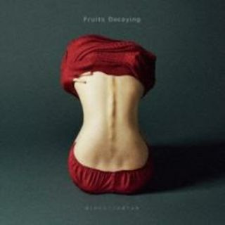 [191579-199]Fruits Decaying 通常盤【CD、音楽 中古 CD】ケース無:: レンタル落ち(ポップス/ロック(邦楽))