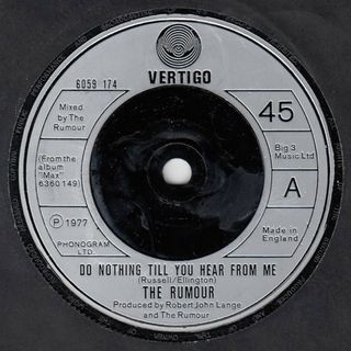 英7” Rumour Do Nothing Till You Hear From Me 6059174 Vertigo /00080(その他)