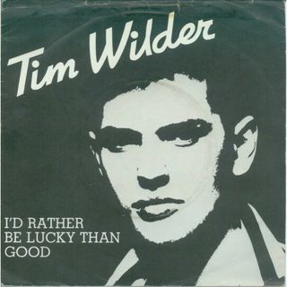 英7” Tim Wilder Id Rather Be Lucky Than Good CHEAP31 Cheapskate Records /00080(その他)