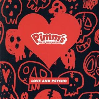ＬＯＶＥ　ＡＮＤ　ＰＳＹＣＨＯ（Ｔｙｐｅ－Ｄ）(ポップス/ロック(邦楽))