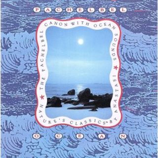【輸入盤】Ｐａｃｈｅｌｂｅｌ　Ｃａｎｏｎ　／　Ｏｃｅａｎ　Ｓｏｕｎｄｓ(その他)