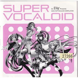 W20188 DJ Lily Presents SUPER VOCALOID 中古CD