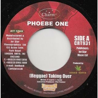 英7” Phoebe One  Reggae Taking Over CRT931 Charm /00080(その他)