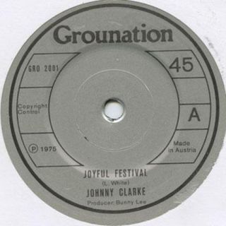 英7” Johnny Clarke Joyful Festival GRO2001 Grounation /00080(その他)