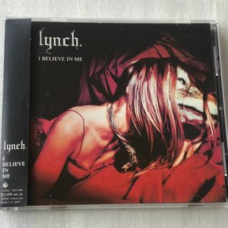 lynch. /I BELIEVE IN ME (2011年)(ポップス/ロック(邦楽))