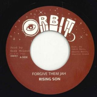 英7” Rising Son Forgive Them Jah / Forgiving Dub ORB003 Orbit UK /00048(その他)