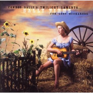 【輸入盤】Ｃｏｗｂｏｙ　Ｓａｌｌｙ’ｓ　Ｔｗｉｌｉｇｈｔ　Ｌａｍｅｎｔｓ　Ｆｏｒ　Ｌｏｓｔ　Ｂｕｃｋａｒｏｏｓ(ブルース)