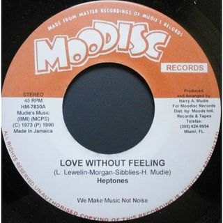 米7” Heptones Love Without Feeling HM7830 Moodisc Records /00080(その他)