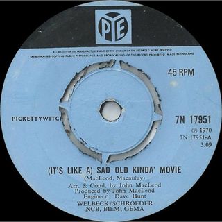 英7” Pickettywitch (Its Like A) Sad Old Kinda Movie 7N17951 Pye Records /00080(その他)
