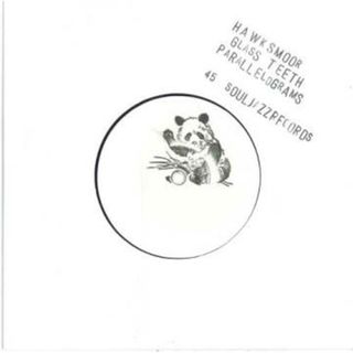 英7” Hawksmoor Glass Teeth / Parallelograms SJR5587 Soul Jazz Records UK /00048(その他)