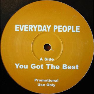 欧12” Everyday People You Got The Best EVERY2 Not On Label /00250(その他)