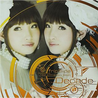 (CD)Decade 〈通常盤〉／fripSide(アニメ)