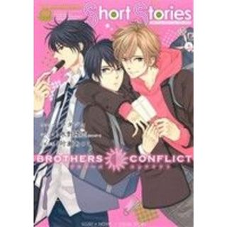 【小説】ＢＲＯＴＨＥＲＳ　ＣＯＮＦＬＩＣＴ　Ｓｈｏｒｔ　Ｓｔｏｒｉｅ シルフＣ／水野隆志(著者),ウダジョ,叶瀬あつこ(女性漫画)